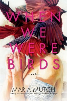 When We Were Birds